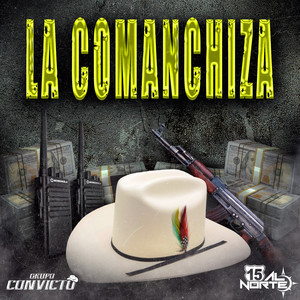 La Comanchiza (Explicit)