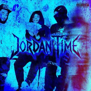 Jordan Time (Explicit)