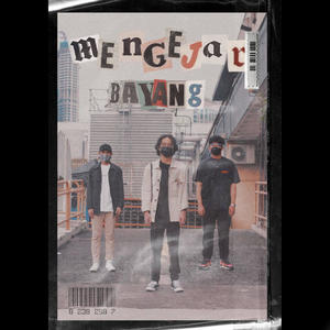 Mengejar Bayangan (feat. Afyq)