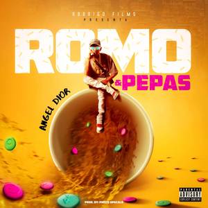 Romo y Pepas (with Angel Dior) (Explicit)