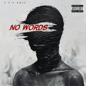 No More Words (Explicit)