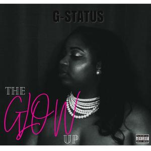 The Glow Up (Explicit)