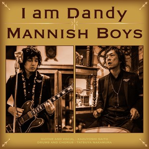 I am Dandy (アイアムダンディー)