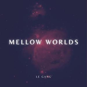 Mellow Worlds