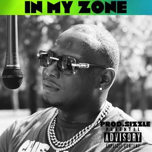 In My Zone (Explicit)