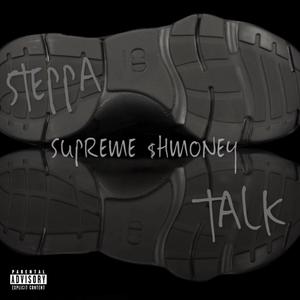 Steppa Talk (Explicit)