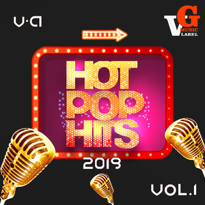 Hot Pop Hits 2019