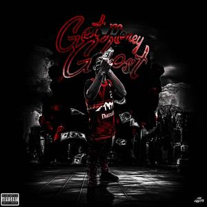 Get Money Ghost (Gang Version) [Explicit]