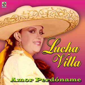Amor Perdoname