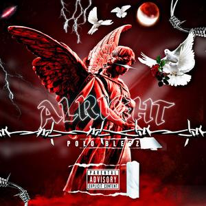 Alright (Explicit)