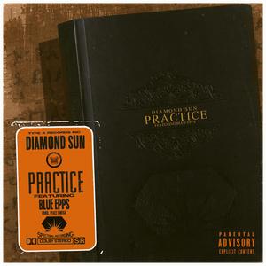 Practice (feat. Blue Epps) (Explicit)