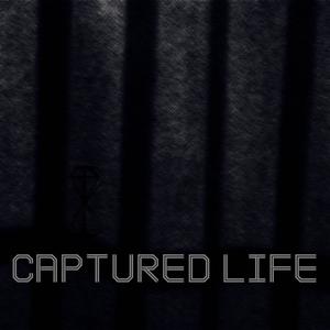 Captured Life