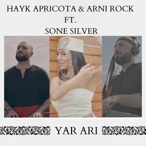 Yar Ari (feat. Sone Silver)