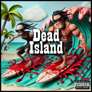 Dead Island (feat. Skreigh) [Explicit]