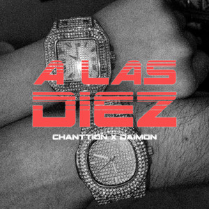 A LAS DIEZ (Explicit)