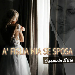 A figlia mia se sposa