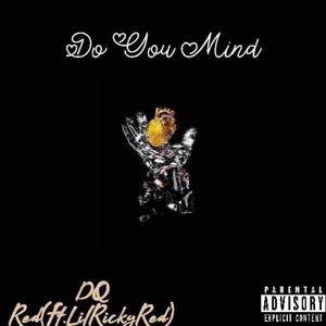 Do You Mind (Explicit)