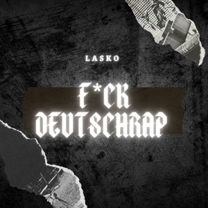 F*ck Deutschrap (Explicit)