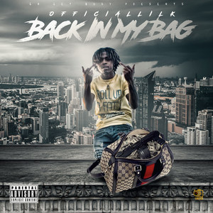 Back in My Bag (Explicit)