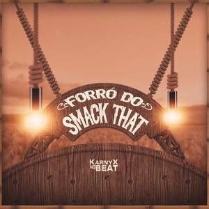 Forró do Smack That