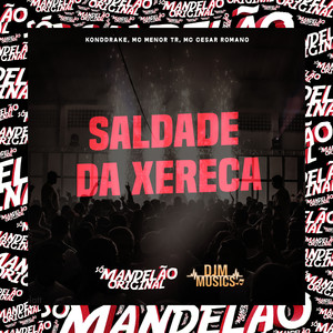 Saldade da Xereca (Explicit)