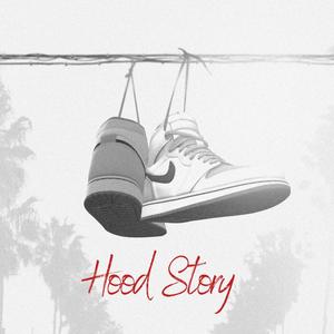 Hood Story (feat. Hundoo) [Explicit]