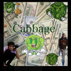 Cabbage (feat. 2 Cashh) (Explicit)