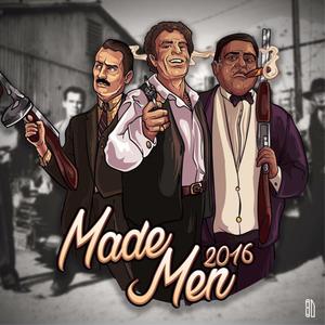 Made Men 2016