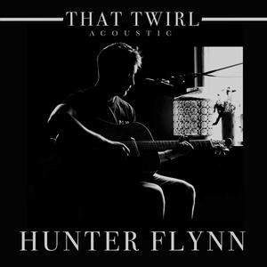 That Twirl (Acoustic) [Explicit]