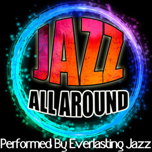 Jazz All Around