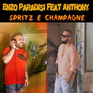 Spritz e Champagne (Explicit)