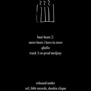 beat beats 2: more beats i have in store