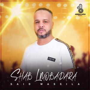 Shab Lmobadara (feat. Said Wassila) (Clash)
