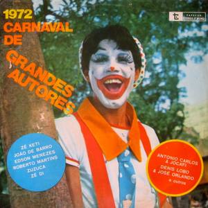 1972 - Carnaval de Grande Autores