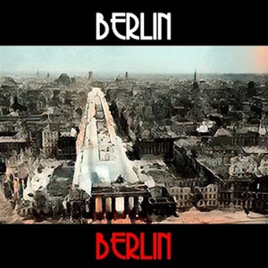 Berlin Berlin, Vol. 1 (Explicit)