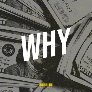 WHY (Explicit)