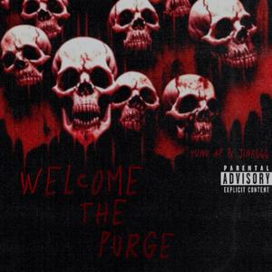 WELCOME THE PURGE (feat. J!nX666) [Explicit]