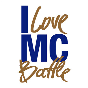 I LOVE MC BATTLE