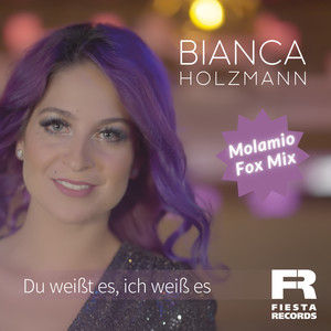 Du weißt es, ich weiß es (Molamio Fox Mix)