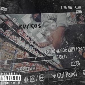 Ruckus (Explicit)