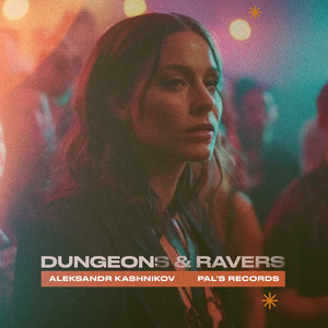 Dungeons & Ravers