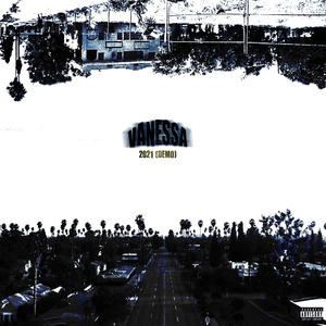 Vanessa (2021 lost files) (Explicit)