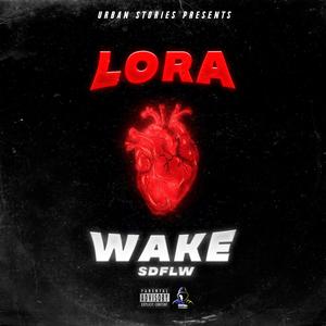 Lora Wake (Explicit)