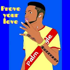 Prove your love