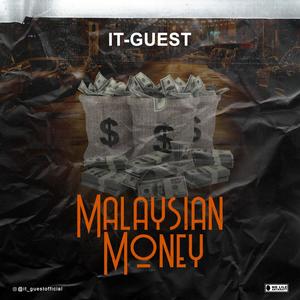 Malaysian Money (Explicit)