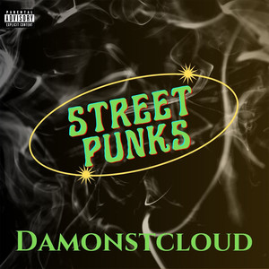 Street Punks (feat. Mona li) [Explicit]