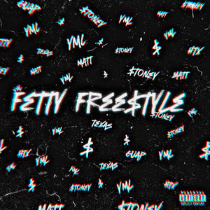 Fetty Free$tyle (Explicit)