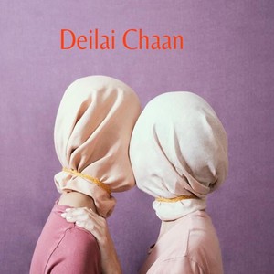 Deilai Chaan