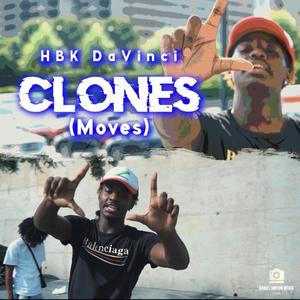 Clones (Moves) (feat. Callmeemorgan) [Explicit]