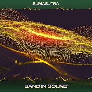Band in Sound (Deep Groove Mix, 24 Bit Remastered)